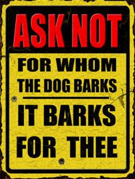 Ask Not-Dog Barks