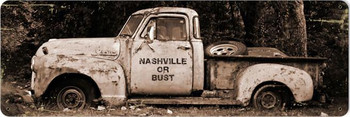 Nashville or Bust Metal Sign