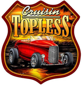 Crusin Topless Plasma Cut Metal Sign