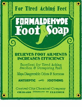 Formaldehyde Foot Soap Porcelain Sign