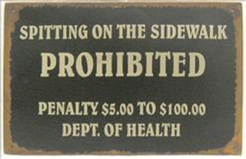 Spitting On The Sidewalk-Prohibited