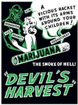 Marijuana-Devil's Harvest Metal Sign