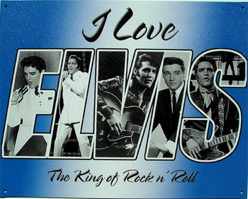 I Love Elvis Metal Sign I Love Elvis Metal Sign