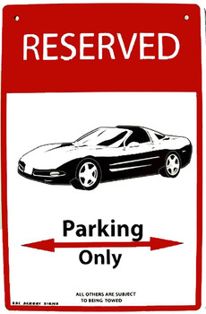 Reserved Parking Only Corvette Aluminum Sign