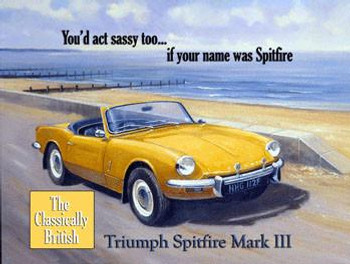 Triumph Spitfire Mark lll Metal Sign Triumph Spitfire Mark lll Metal Sign