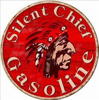 Silent Chief Gasoline 14" Round Metal Sign