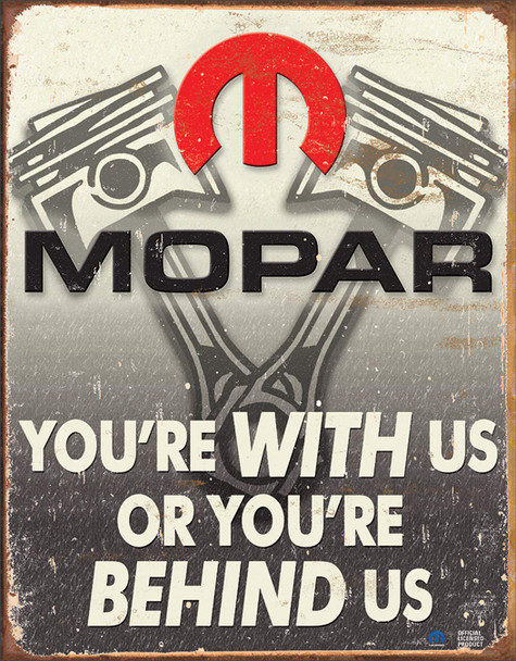 Mopar You're with Us or Behind Us