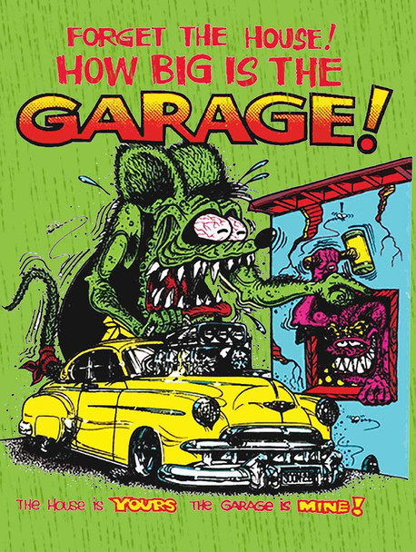 Forget the House Rat Fink Metal Sign Ed Roth