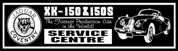 Jaguar XK150 & 150S Service Centre Metal Sign 30" by 10"