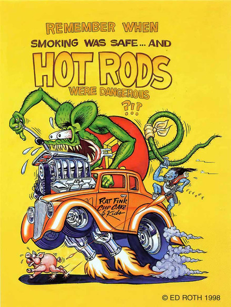 Remember When Smoking Was Safe Rat Fink Metal Sign