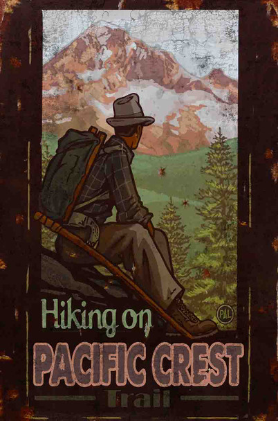 Hiking On Pacific Crest Metal Sign