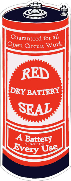 Red Seal Dry Battery Plasma Cut Metal Advertising Sign