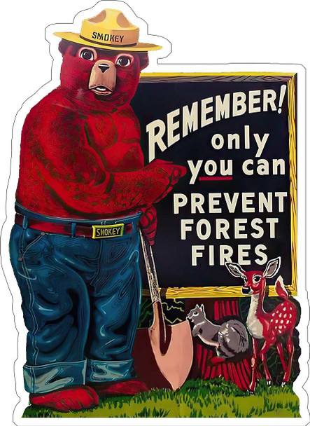 Smokey Bear Remember Laser Cut Advertising Metal Sign