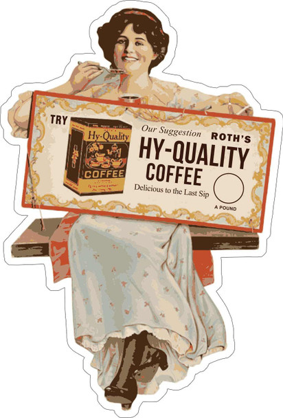 Hy-Quality Coffee Laser Cut Vintage Advertising Metal Sign