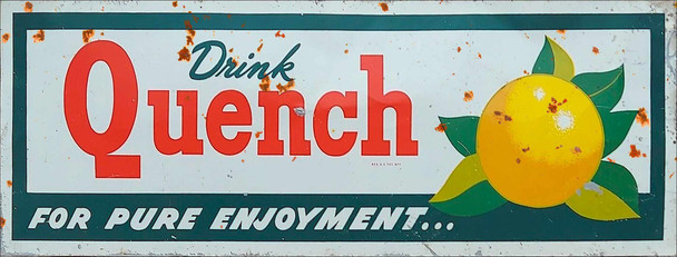 Quench Soda Rustic Advertising Metal Sign