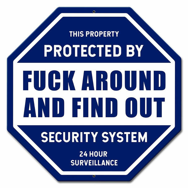 Security System Humor Metal Sign