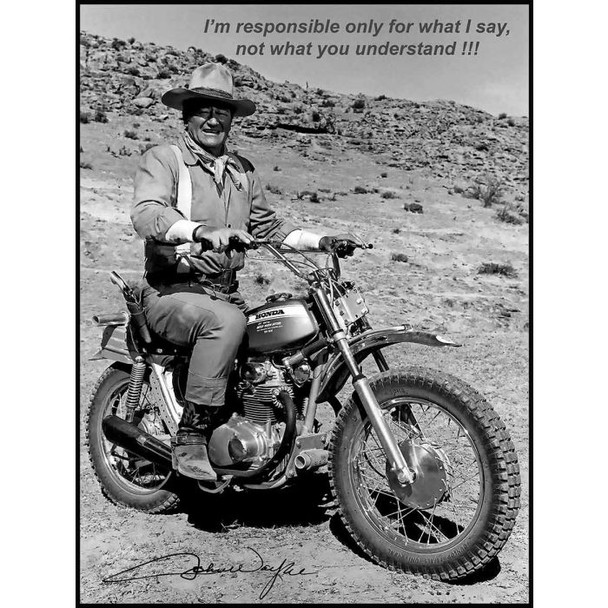 John Wayne Motorcycle Metal Sign