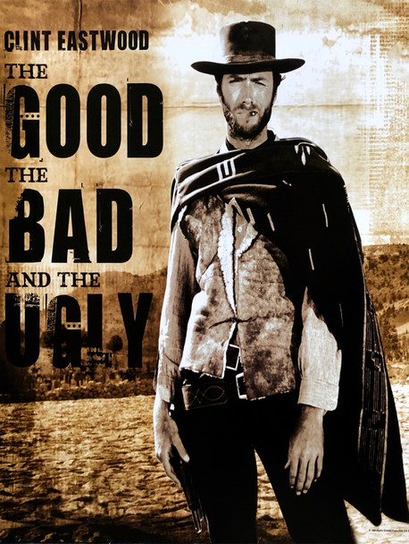 Good, Bad & Ugly Metal Sign