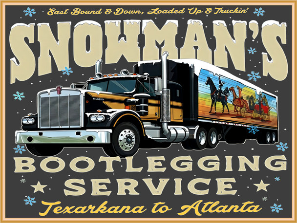 Snowman's Bootlegging Service Metal Sign