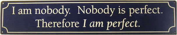 I am nobody