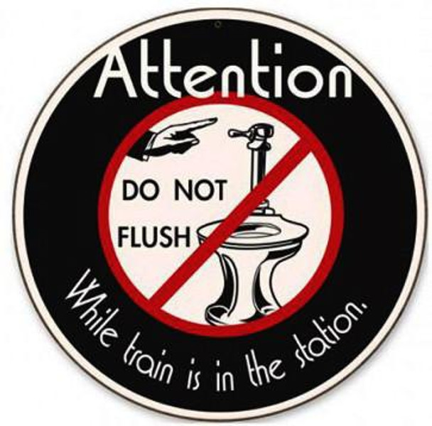 Attention Do Not Flush 14" Round Metal Sign