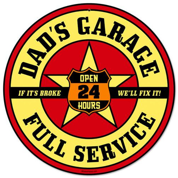 Dad's Garage-Full Service 14" Round Metal Sign