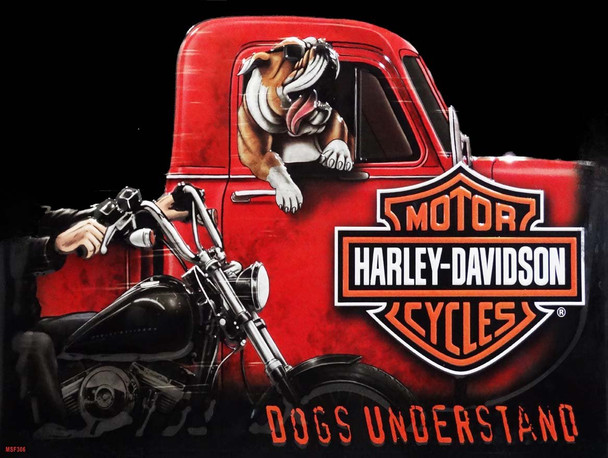 Dogs Understand Harley-Davidson Metal Sign