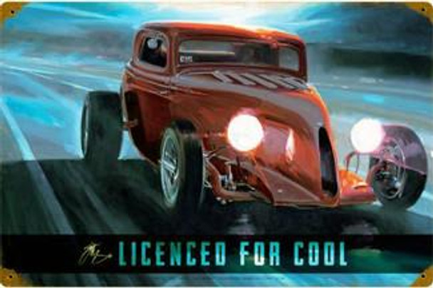 Licensed For Cool Metal Sign