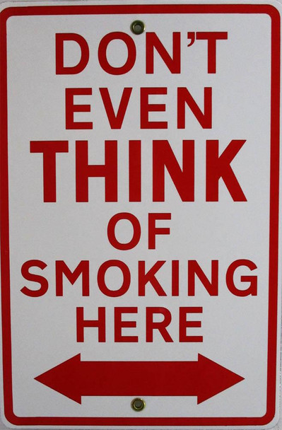 Don't Even Think-Smoking Porcelain Sign