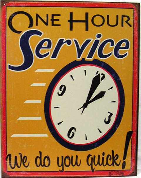 One Hour Service-We do you quick