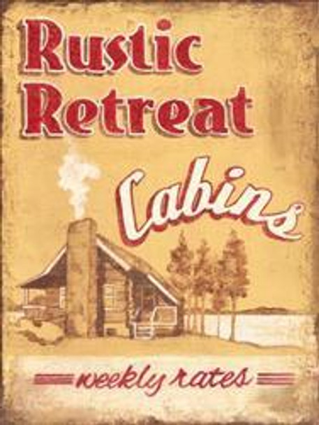 Rustic Retreat Cabins Metal Sign