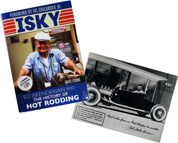 Ed Iskenderian "Isky" History of Hot Rodding Autographed Book with Hot Rod Metal Sign