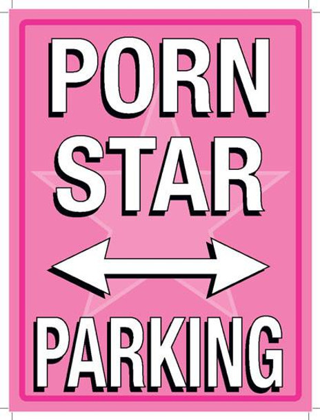 Porn Star Parking Metal Sign