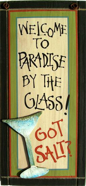 Welcome To Paradise By the Glass 3D Wood Sign