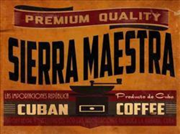 Sierra Maestra Metal Sign