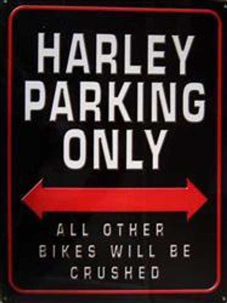 Harley Parking Only Metal Sign