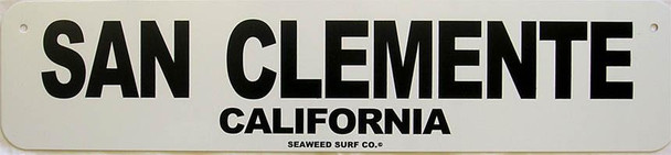 San Clemente Aluminum Sign