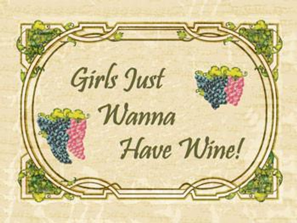 Girls Just Wanna Have Wine !