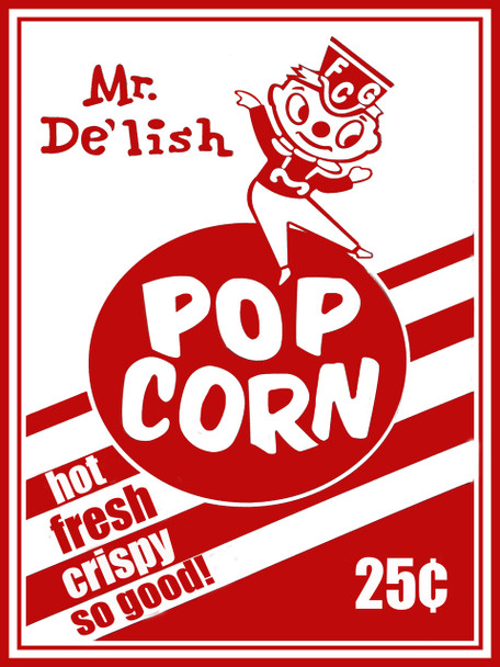 Mr. De'lish Popcorn Metal Sign