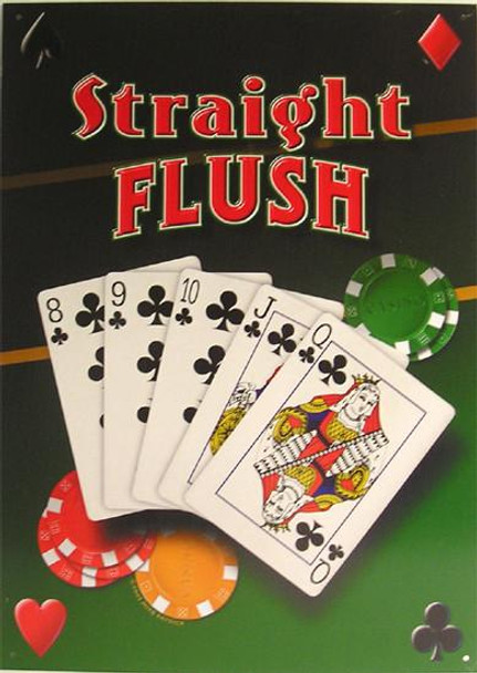 Straight Flush Metal Sign