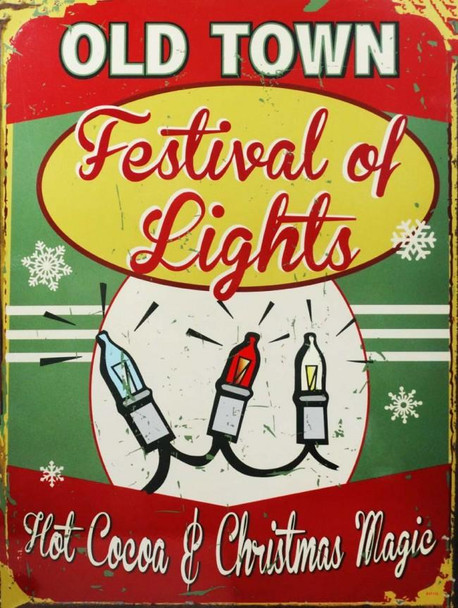 Old Town Festival of Lights Metal Sign