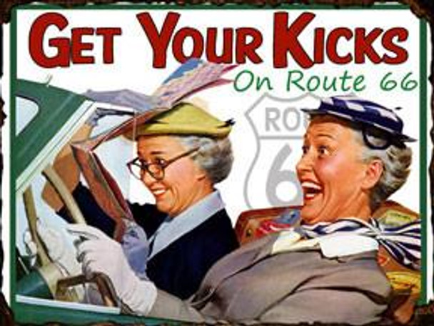 Get Your Kicks- On Route 66 Metal Sign