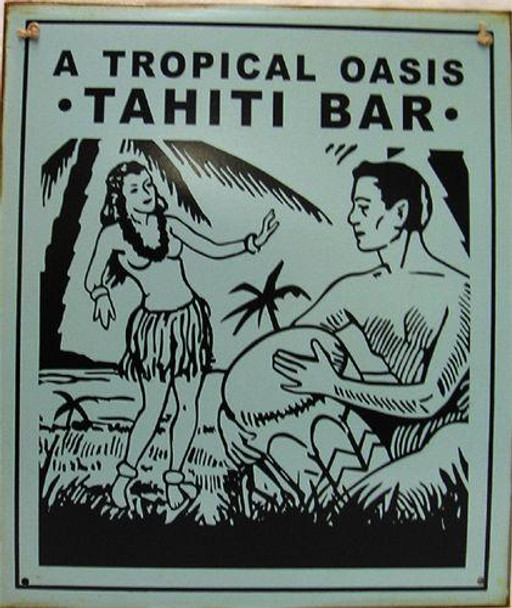 Tropical Oasis Tahiti Bar Metal Sign