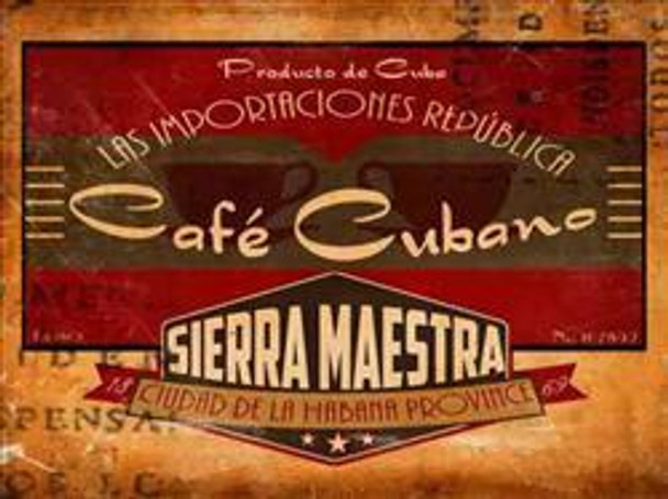 Cafe Cubano Sierra Maestra Metal Sign