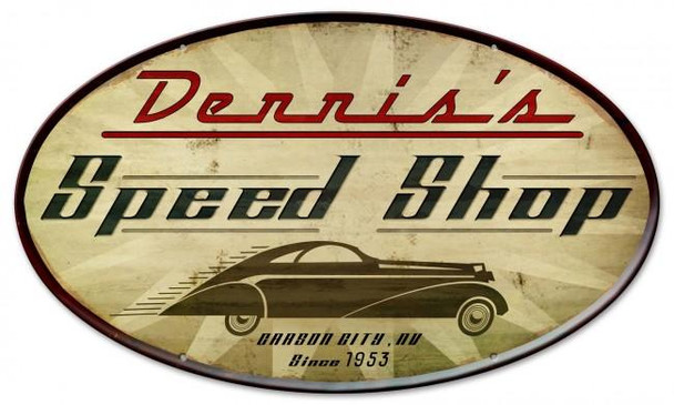 Speed Shop Oval Metal Sign Personalized