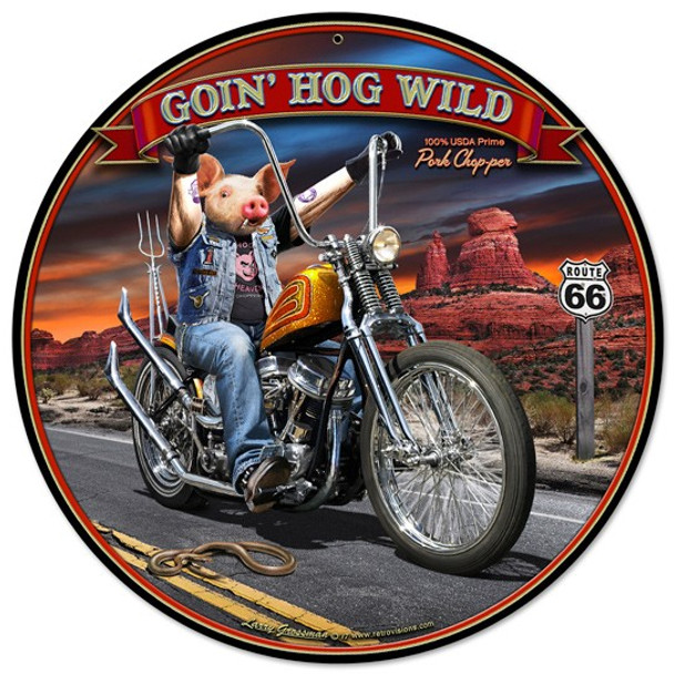 Goin' Hog Wild 14" Round Metal Sign