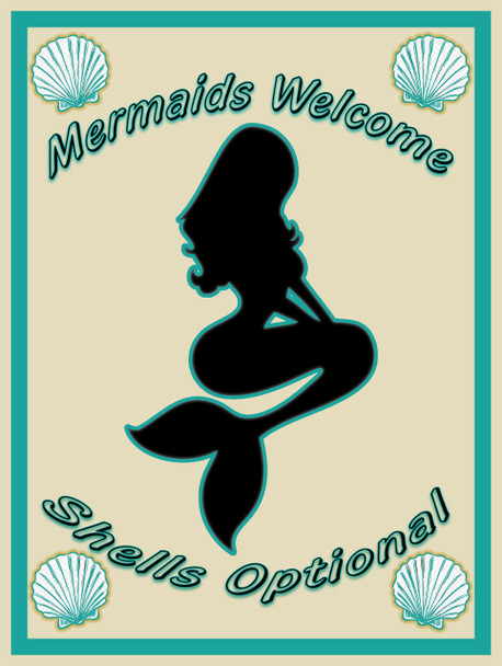 Mermaids Welcome metal sign