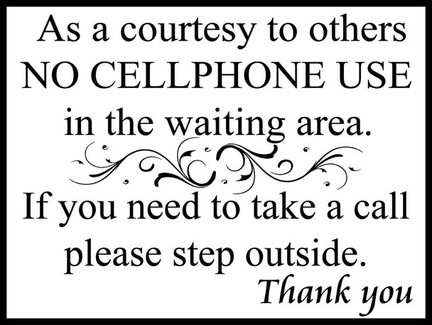 Cellphone Courtesy Metal Sign