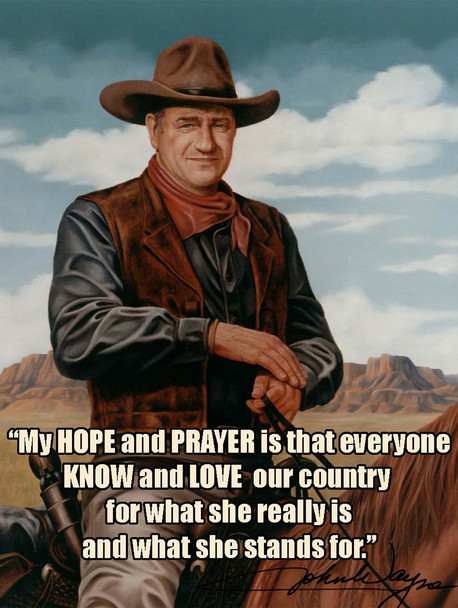 John Wayne My Hope and Prayer Quote metal sign