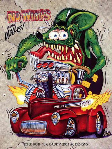 No Wimps for Willys Rat Fink Metal Sign - American Collectibles